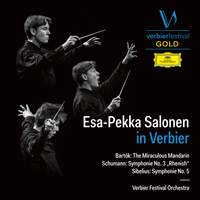 Esa-Pekka Salonen in Verbier (Bartók: The Miraculous Mandarin – Schumann: Symphonie No. 3 'Rhenish' – Sibelius: Symphonie No. 5)
