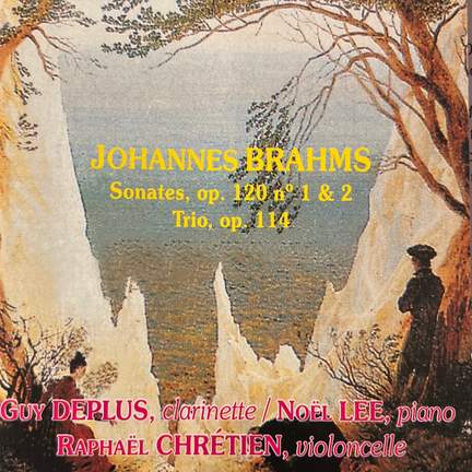 Johannes Brahms - Sonates et Trio