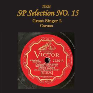 NKB SP Selection No. 15, Great Singer 2 Caruso