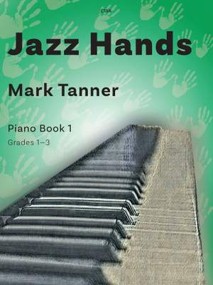 Tanner: Jazz Hands - Book 1