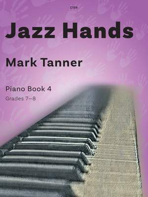 Tanner: Jazz Hands - Book 4
