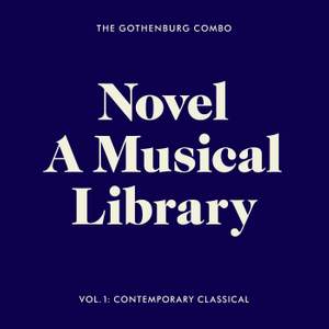 Novel - A Musical Library, Vol. 1: Contemporary Classical
