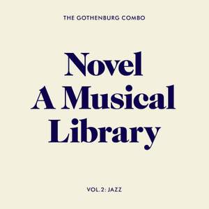 Novel - A Musical Library, Vol. 2: Jazz
