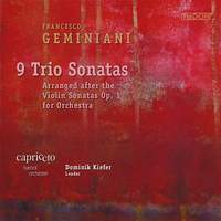 Francesco Geminiani: 9 Trio Sonatas