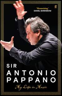 Sir Antonio Pappano: My Life in Music