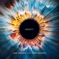 Infinity. Adam Kośmieja Plays Canto Ostinato