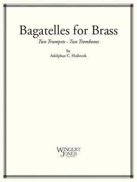Hailstork, A: Bagatelles For Brass