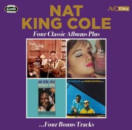 Four Classic Albums Plus (Tell Me All About Yourself / The Touch of Your Lips / Ramblin' Rose / Nat King Cole Sings: George Shearing Plays)