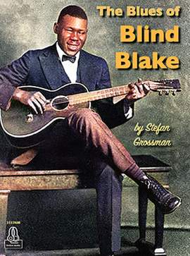 Stefan Grossman: The Blues of Blind Blake