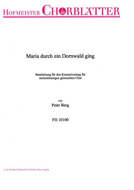 Maria durch ein Dornwald ging