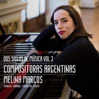 Dos siglos de Música - Compositoras Argentinas Vol 2