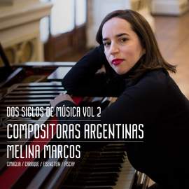 Dos siglos de Música - Compositoras Argentinas Vol 2