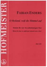 Enders, F: O Heiland, reiß die Himmel auf