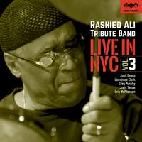 Rashied Ali Tribute Band: Live in NYC Vol.3