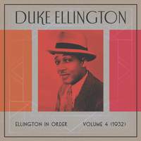 Ellington In Order, Volume 4 (1932)