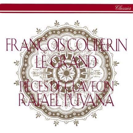 Couperin: Pièces de clavecin