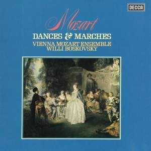 Mozart: Ballet Music from Les petits riens & Idomeneo; March in D Major