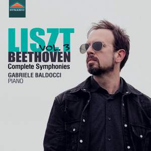 Liszt-Beethoven Complete Symphonies Vol. 3