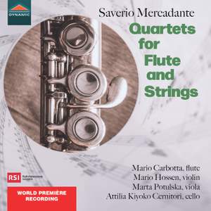 Saverio Mercadante: Quartets for Flute and Strings