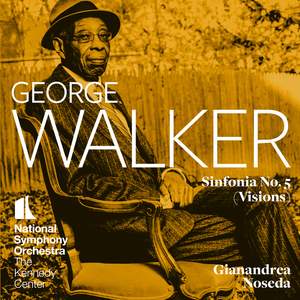 George Walker: Sinfonia No. 5 'Visions'