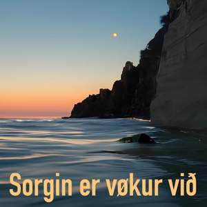 Sorgin er vøkur við