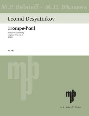 Desyatnikov, L: Trompe-l‘œil