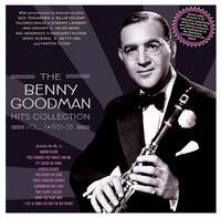 The Benny Goodman Hits Collection Vol. 1 1931-38