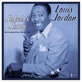 Jukebox Jump: Greatest Hits 1942-49