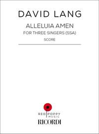 David Lang: Alleluia Amen