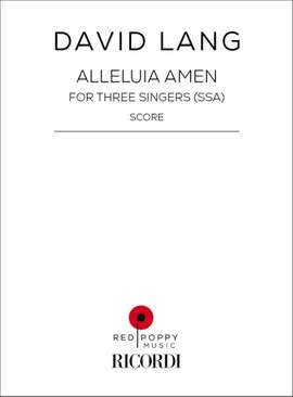 David Lang: Alleluia Amen