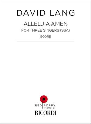 David Lang: Alleluia Amen