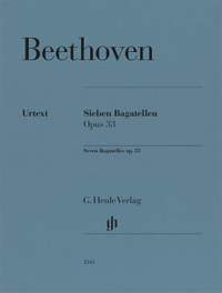 Beethoven: Sieben Bagatellen, Op. 33