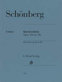 Schönberg: Piano Pieces, Op. 33a & 33b 