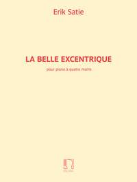 Satie: La Belle Excentrique