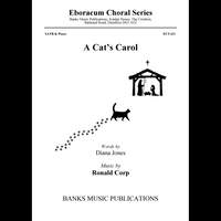 Ronald Corp: A Cat’s Carol (SATB)