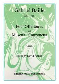 Four Offertoires (Op. 10) and Musetta-Canzonetta (Op. 146)
