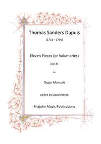 Eleven Pieces (or Voluntaries) Op. 8 (Manuals)