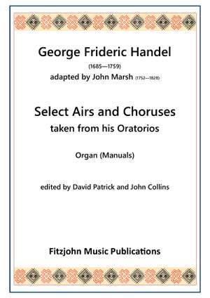 Select Airs and Choruses taken from his Oratorios (Manuals)