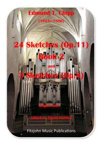 24 Sketches (Op.11) (Book 2 Nos. 13 - 24) and 3 Sketches (Op.8)