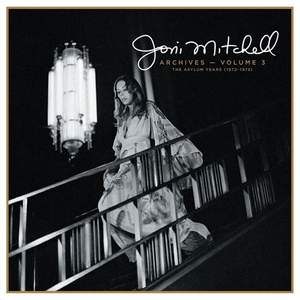 Joni Mitchell Archives, Vol. 3