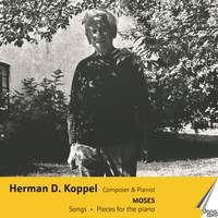 Herman D. Koppel - Composer and Pianist, Vol. 7