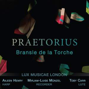 Praetoruis: Bransle de la Torche XV