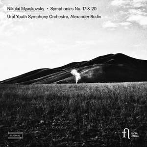 Nikolai Myaskovsky: Symphonies No. 17 & 20