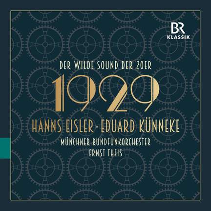 Künneke: Dance Suite & Eisler: Tempo der Zeit