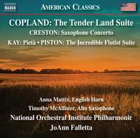 Copland, Creston, Kay & Piston: Concertos & Orchestral Suites
