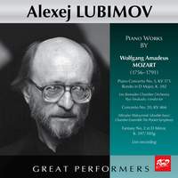 Alexej Lubimov Plays - Mozart: Piano Concertos No. 5, KV 175 and No. 20, KV 466 / Rondo in D Major, K. 382 / Fantasy No. 2