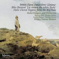 Britten: Gloriana Dances – Bliss: Pastoral 'Lie Strewn the White Flocks' – Holst: Rig Veda Hymns