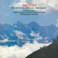 Bruckner: Mass No. 2 in E minor & Other Works