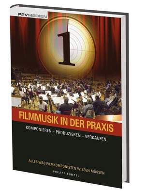 Kümpel, P: Filmmusik in der Praxis