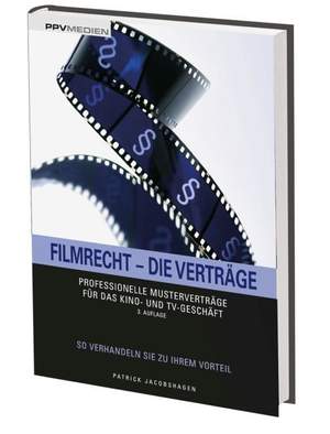Jacobshagen, P: Filmrecht - die Verträge